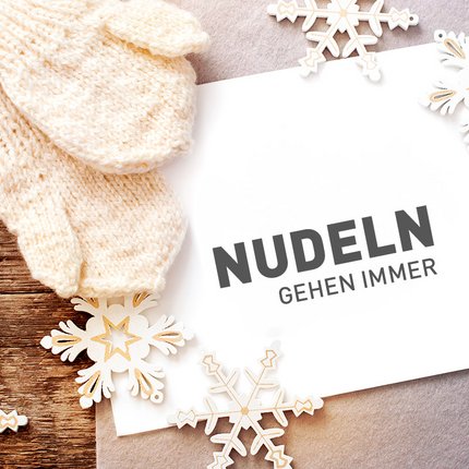 Nudeln gehen immer – Genuss im Winter